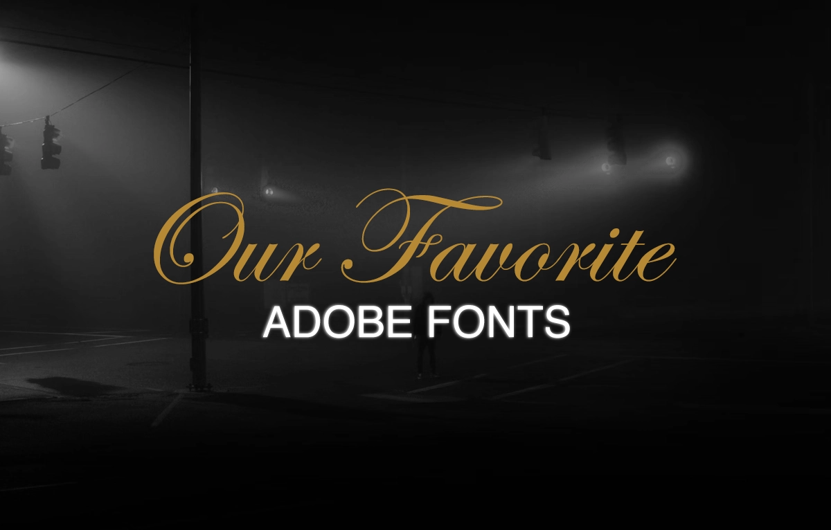 Best Adobe Fonts